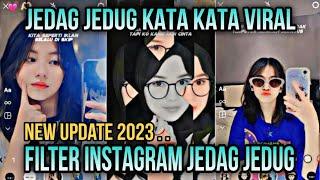 FILTER INSTAGRAM TERBARU 2023 JJ | FILTER IG JJ KATA-KATA