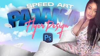 Photoshop FLYER DESIGN "PAJAMA JAM"...(Speed-Art)