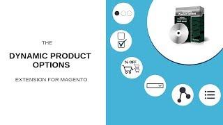 Dynamic Product Options for Magento by ITORIS