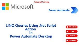 How To Use LINQ Queries Using .Net Script Action In Power Automate Desktop