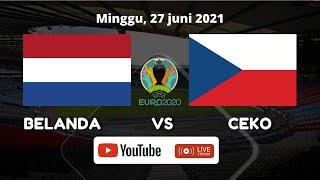  LIVE STREM  BELANDA vs CEKO | EURO 2020 / 2021