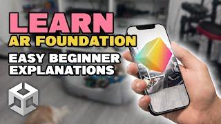 Get Started with AR Foundation in Unity - Beginner Friendly Tutorial 2023
