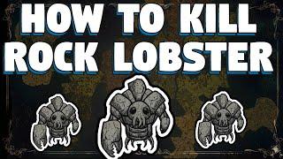 How To Kill Rock Lobsters in Don't Starve Together - How To Kill a Rock Lobster in DST