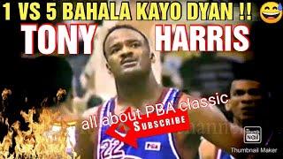 PBA Legend Tony Harris 5 vs 1 Bahala Kayo Dyan! | PBA CLASSIC