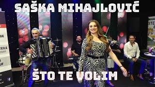 Saska Mihajlovic 2021 - Sto te volim