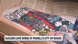 New cafe opens up at Powell's City of Books