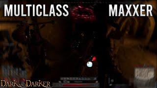 I am the Multiclass Maxxer | Dark and Darker Highlights