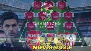 ARSENAL VS SEVILLA BEST POTENTIAL POSSIBLE 3-4-3 LINEUP IN THE UEFA CHAMPIONS LEAGUE 8-11-2023