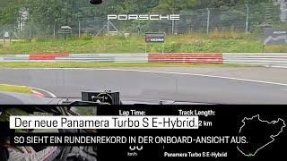 Rekord auf der Nürburgring Nordschleife: Teil 2. Onboard im neuen Panamera.