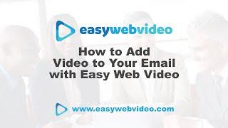 Easy Web Video Inside Your Email! What?