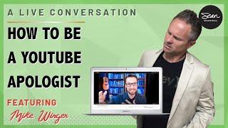 How Do You Become A YouTube Apologist? A Conversation with Mike Winger.