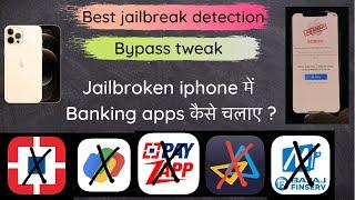 Best jailbreak detection bypass for Banking apps @idevice technical