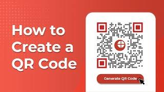 How to make a QR Code in 5 Minutes: A step-by-step guide