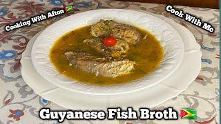  Guyanese Fish Broth/Fish Broth/Snapper Fish Broth/Cook With Me/ Cooking With Afton 