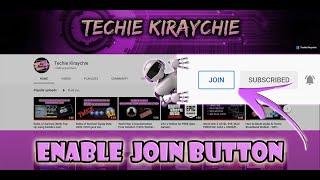 How To Turn On/Enable/Activate Join Button | YouTube Membership Step By Step Tutorial