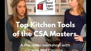 CSA Master Kitchen Tools