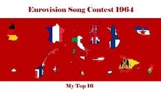Eurovision 1964 - My Top 16