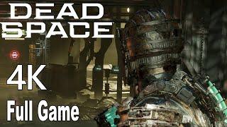 Dead Space Remake Full Game Walkthrough 4K