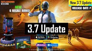 FINALLY  BGMI 3.7 UPDATE CONFIRM RELEASE DATE  | BGMI ME NEW UPDATE KAB AAYEGA ? |BGMI 3.7 FEATURES