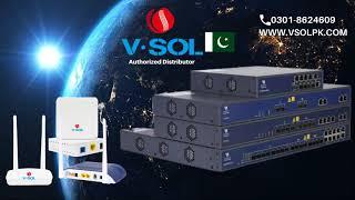 V-SOL Pakistan Complete FTTx GPON/EPON Solution