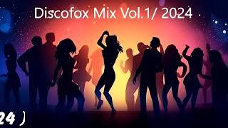 Discofox Mix Vol.1 / 2024