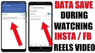 Data Save During Watching Insta & FB Reels Video 2022 | Instagram Data Saver Mode | Fb Data Saver