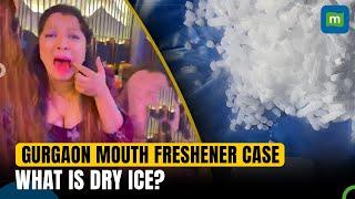 Gurugram Mouth Freshener Case: What Is Dry Ice? | How Did It Make 5 People Cough Blood?