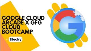 Google Cloud x GFG Bootcamp & Qwiklabs Aracde || Important Swags & Challenge Update || Must Watch