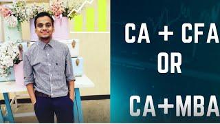 SHOULD YOU GO FOR CFA AFTER CA ? #career #ca #cfa