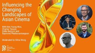 Influencing The Changing Landscapes of Asian Cinema | SGIFF 2021