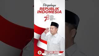 DIRGAHAYU RI KE 78 - NOER SYAMSI ZAKARIA