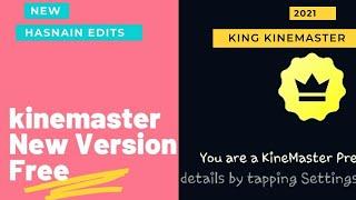kinemaster Pro Version 2021 Free | All Feature unlock | premium version