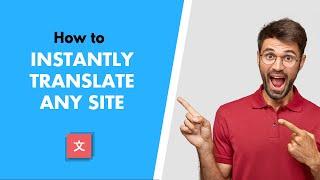 Translate Any Website on the Internet with This Free Website Translation Tool