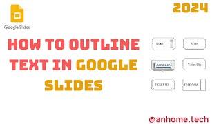 How To Outline Text In Google Slides - Quick Guide