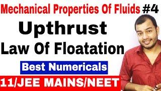 Fluids Mechanics 04 || Upthrust and Law Of Floatation for IIT JEE MAINS / JEE ADVANCE / NEET ||