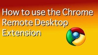 Sharing your desktop with Chrome remote desktop