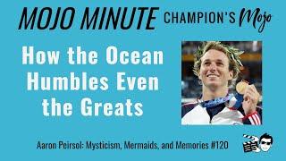 Mojo Minute: How the Ocean Humbles Even the Greats