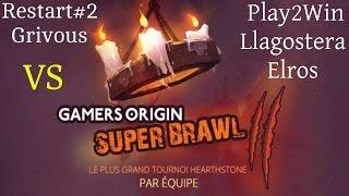 SuperBrawl Restart#2 Grivous vs Play2Win Llagostera Elros 1