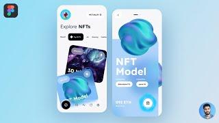NFT Marketplace App Design Figma | 3D NFT App Design 2022 Trends | Crypto NFT