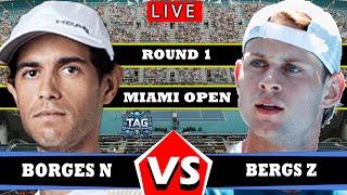 LIVE: Z. Bergs vs N. Borges • Miami Open 2025 Round 1 #Tennis #ATP #WTA