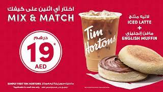 Tim Hortons UAE - Mix & Match Offer - AED 19 Only!