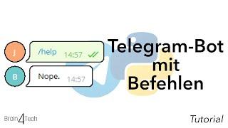 Telegram-Befehle erstellen und programmieren (Telegram-Bot) | Tutorial (Anfängerfreundlich)