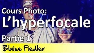 Cours Photo gratuit 1.28 - l'hyperfocale (partie 1)