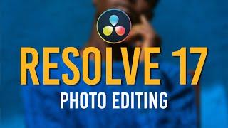 Photo Editing In Davinci Resolve 17/18