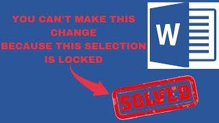 You can't make this change because this selection is locked - Solution 2