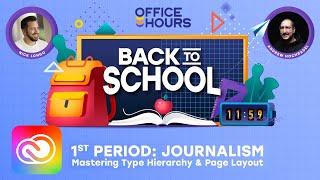 Office Hours: Back to School - Mastering Type Hierarchy & Type Layout | Adobe Creative Cloud