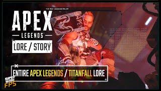 The Entire History of Apex Legends - Titanfall l Apex Legends Lore / Story Explained