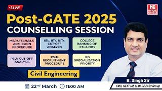 Post-GATE 2025 Counselling Session | Civil Engineering | ME/M.Tech/M.S/PSUs | MADE EASY