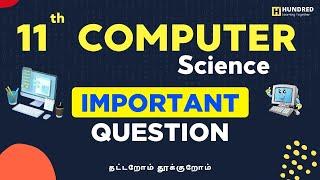 11th 2nd Mid Term Exam 2023 Important Questions Computer Science Mid Term Portions State Board Tamil