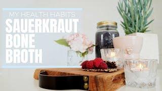 Fix My Leaky Gut - Health Habits | Green Smoothie, Sauerkraut & Bone Broth